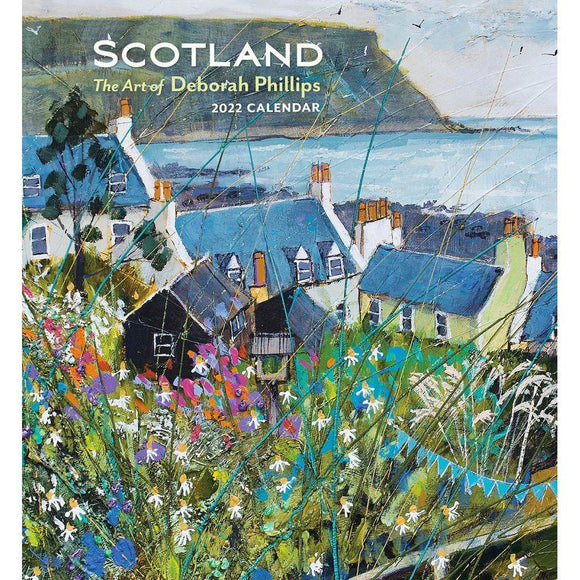 Scotland: The Art of Deborah Phillips 2022 Wall Calendar